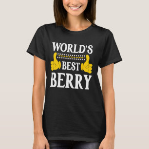 Berry Surname Funny Team Family Last Name World's  T-Shirt