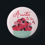Berry Sweet Baby Shower Auntie Button<br><div class="desc">Place this button on the Auntie-to-be! This berry sweet design features a basket of freshly picked watercolor strawberries in a berry basket. Along with a playful heart script font. Easily change the background color! See the entire collection for more matching items!</div>