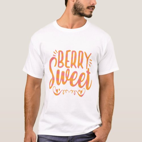 Berry Sweet Dual Color Typography T_Shirt