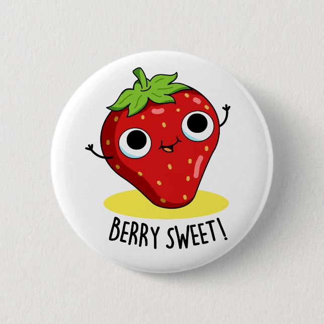 Berry Sweet Funny Strawberry Pun  Button (Front)