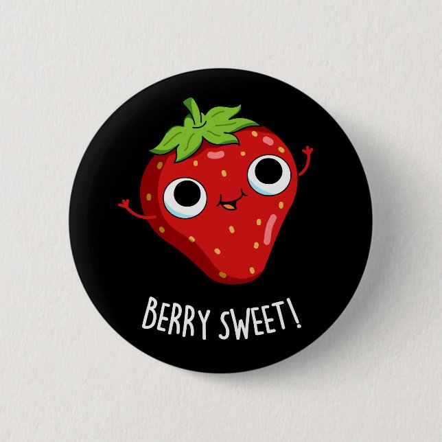 Berry Sweet Funny Strawberry Pun Dark BG Button (Front)