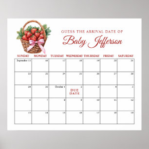 Berry Sweet Strawberry Guess Due Date Calendar Poster