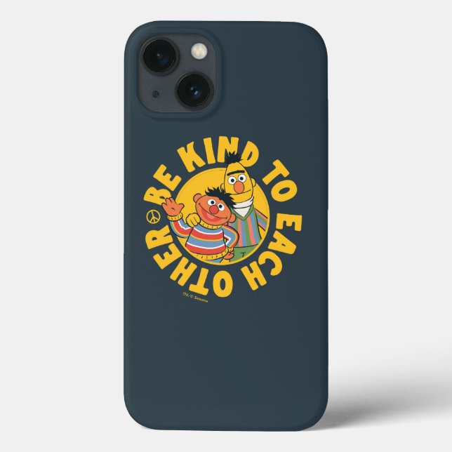 Bert and Ernie | Be Kind to Each Other Case-Mate iPhone Case (Back)