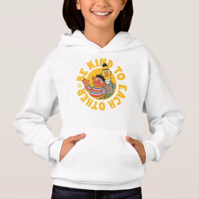 Bert and Ernie | Be Kind to Each Other Hoodie (Front)