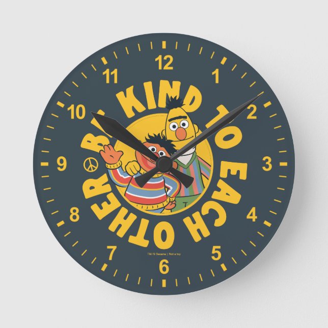 Bert and Ernie | Be Kind to Each Other Round Clock (Front)