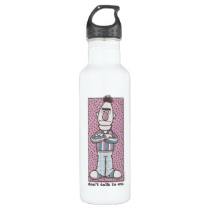 Bert Don't Talk to Me Stainless Steel Water Bottle
