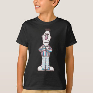 Bert Dont Talk To Me  T-Shirt