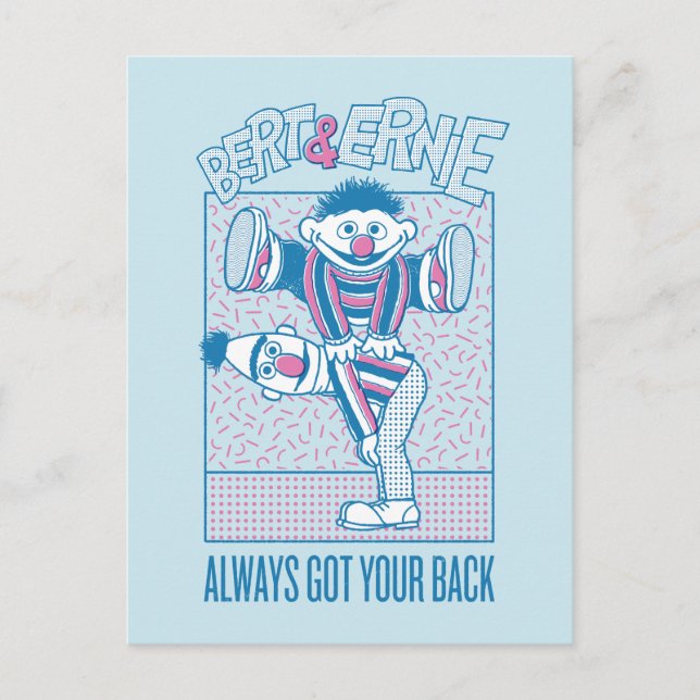 Bert & Ernie | Always Got Your Back Postcard (Front)