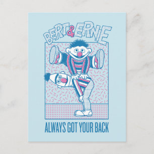 Bert & Ernie Always Got Your Back Postcard