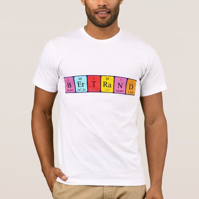 Bertrand periodic table name shirt (Front)