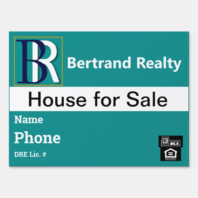 Bertrand Realty Yard Sign (Front)