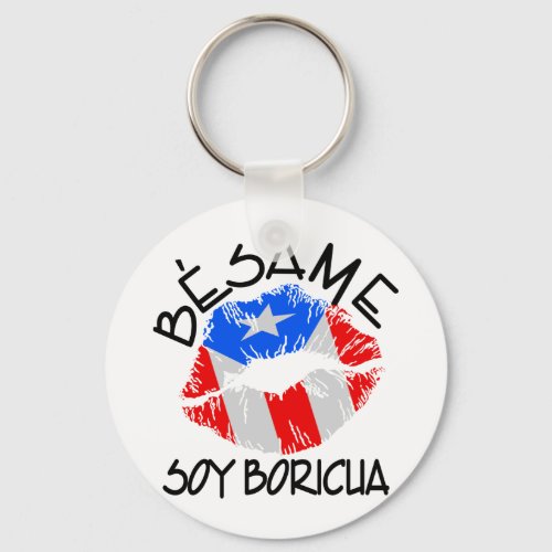 Besame Soy Boricua Kiss Me Im Puerto Rican Keychain