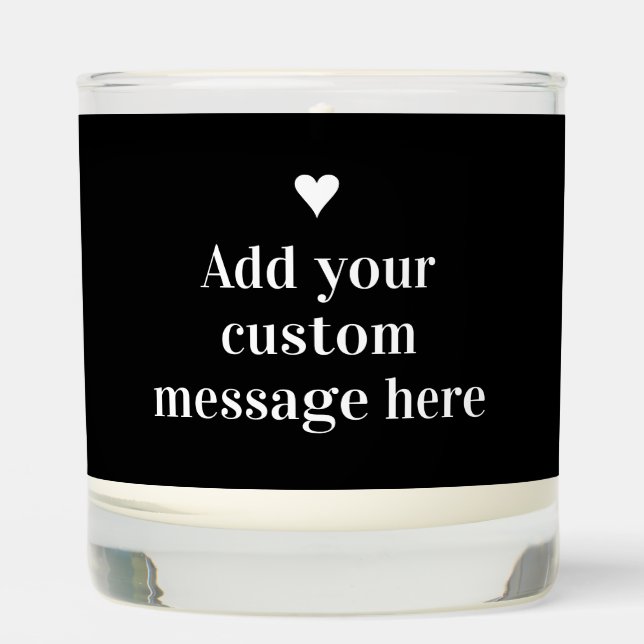 Bespoke Black and White Candle with Custom Message (Front)