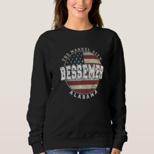 Bessemer Alabama Vintage American flag Sweatshirt