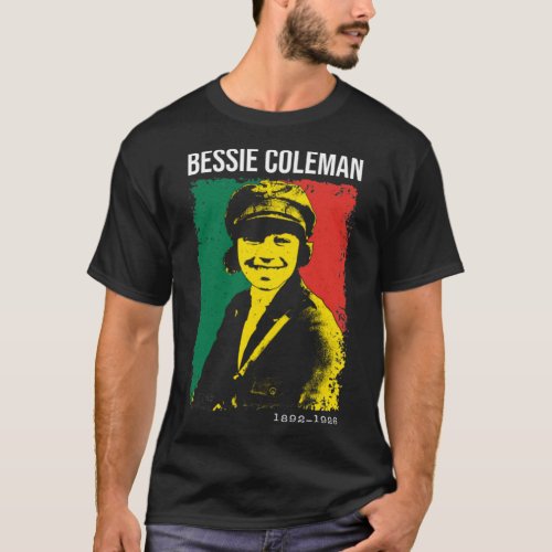 Bessie Coleman _ Black History Month T_Shirt
