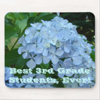 Best 3rd Grade Students Ever! mousepad Hydrangea