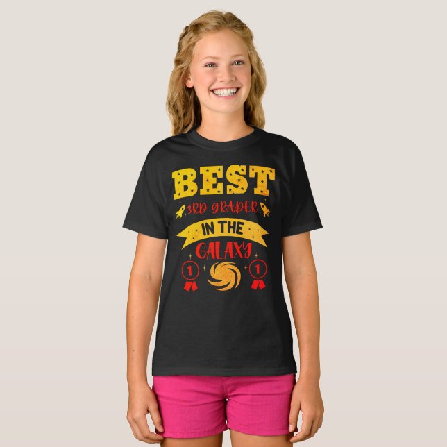 BEST 3RD GRADER IN THE GALAXY funny cute           T-Shirt (Front Full)