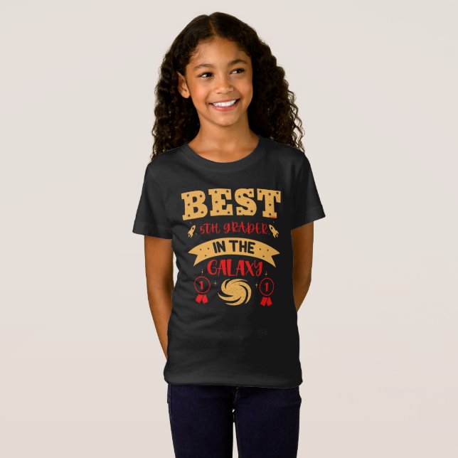 BEST 5TH GRADER IN THE GALAXY funny cute           T-Shirt (Front Full)