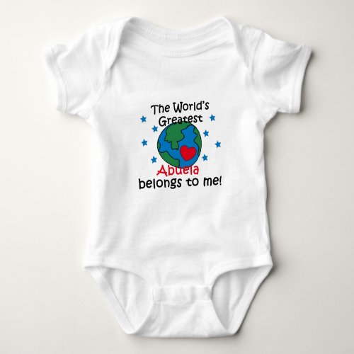 Best Abuela Belongs to me Baby Bodysuit