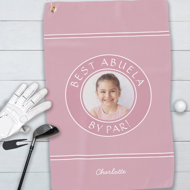 Best Abuela By Par Elegant Golfer Pink  Photo Gift Golf Towel (Creator Uploaded)