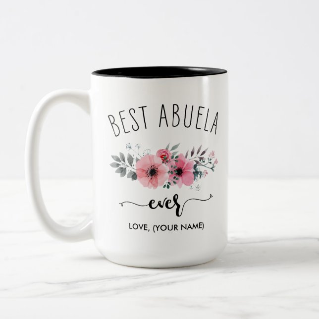Best Abuela Ever - (YOUR NAME) Pink Bouquet Mug (Left)