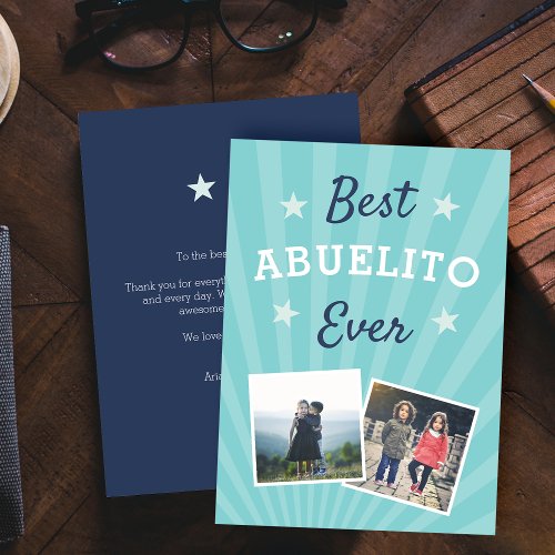 Best Abuelito Ever  Fathers Day Flat Photo Card