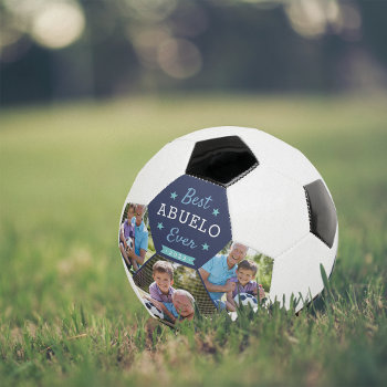 Best Abuelo Ever | Custom Grandpa Photo Soccer Ball by RedwoodAndVine at Zazzle