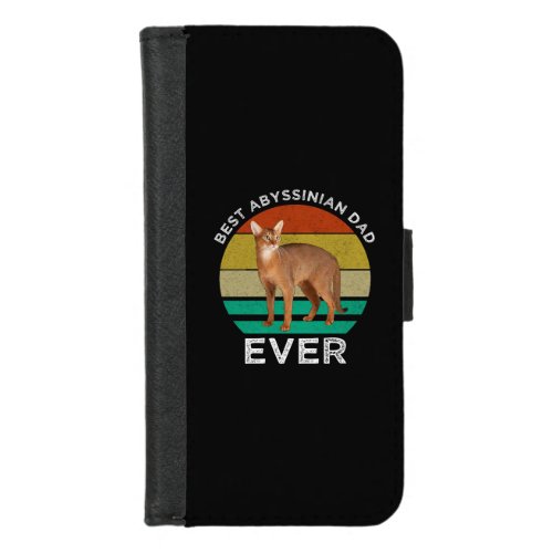 Best Abyssinian Dad Ever iPhone 87 Wallet Case