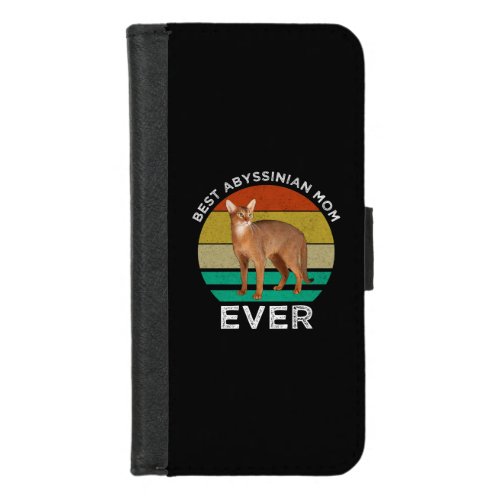 Best Abyssinian Mom Ever iPhone 87 Wallet Case