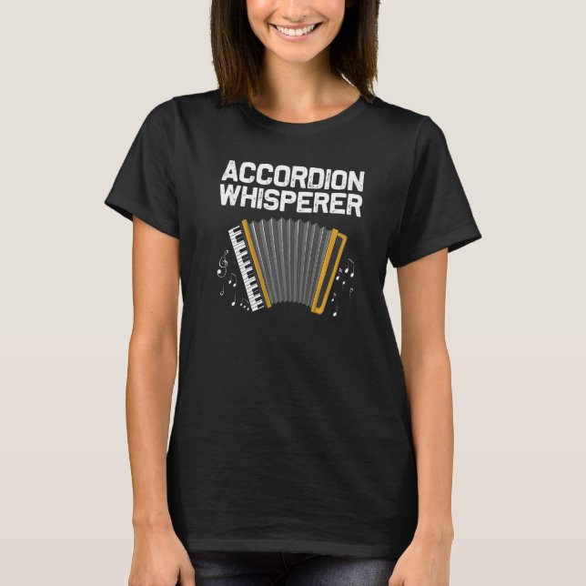 Best Accordion Designs For Men Women Instrument Mu T-Shirt (Front)