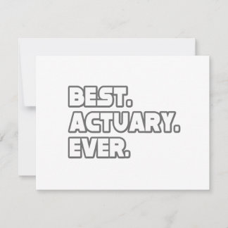 Best Actuary Ever
