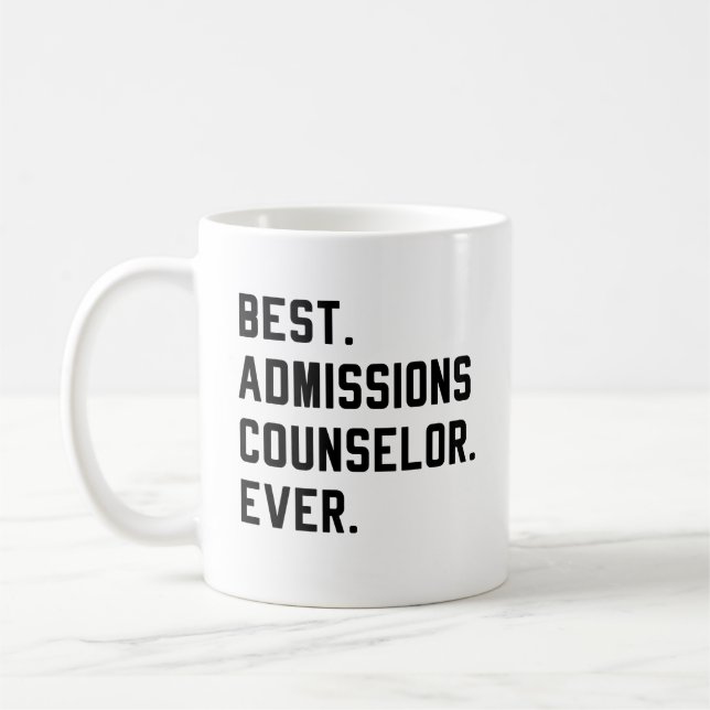 Best Admissions Counselor Ever Coffee Mug (Left)