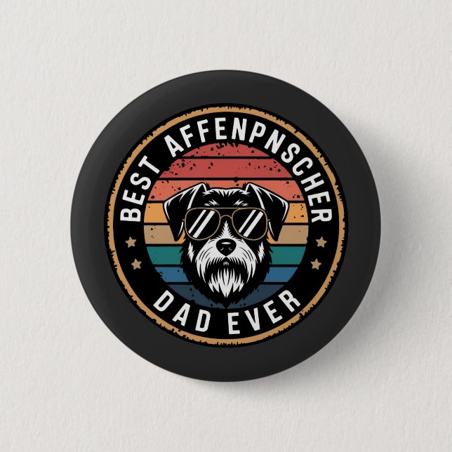 Best Affenpnscher Dad Ever Funny Dog  Button (Front)
