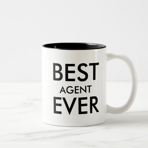 Best Agent Ever  Office Gift to personalize Two_Tone Coffee Mug