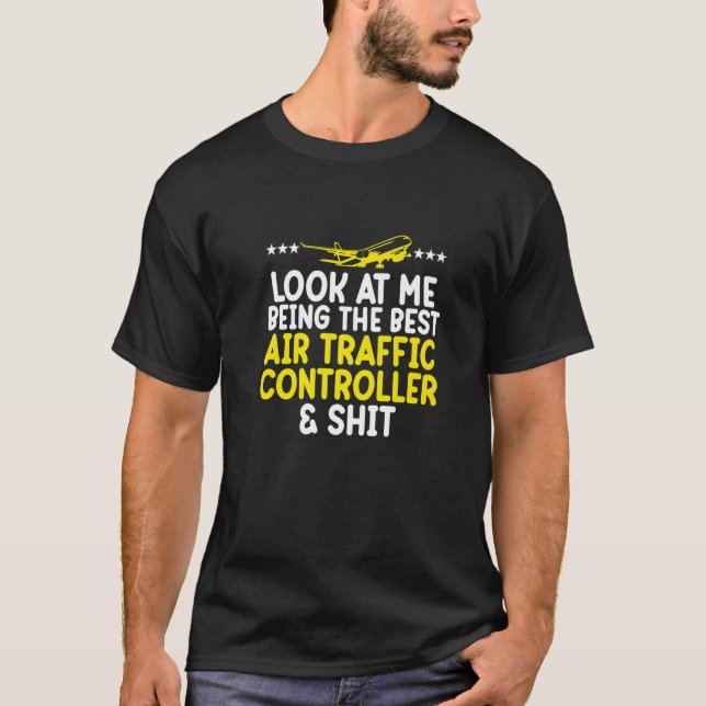 Best Air Traffic Controller Aviation Airplane Grap T-Shirt (Front)