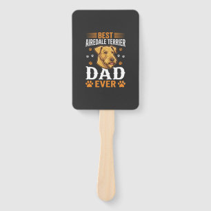 Best Airedale Terrier Dad Ever Dog Lover Hand Fan