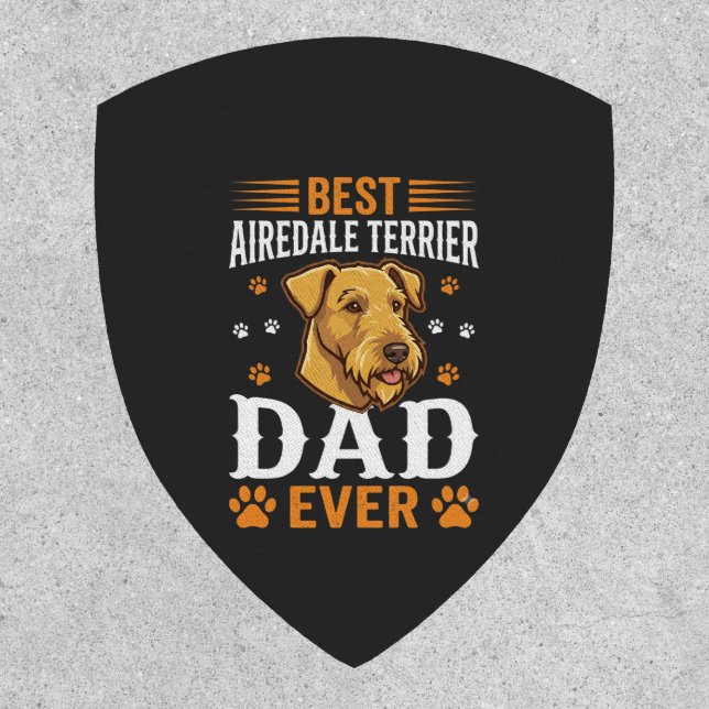 Best Airedale Terrier Dad Ever Dog Lover Patch (Front)