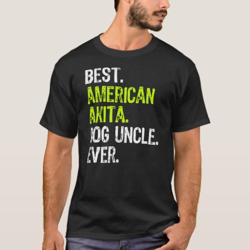 Best American Akita Dog Uncle Ever  T_Shirt