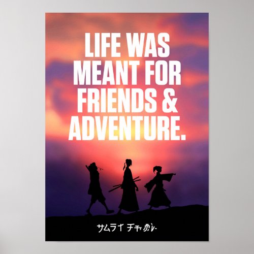 Best Anime Quotes About Friends and New Adventures Poster