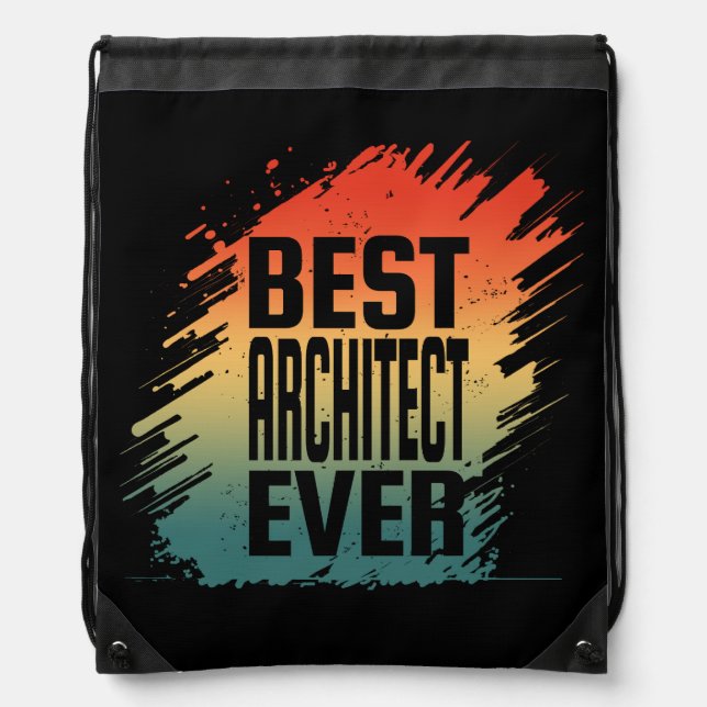 BEST ARCHITECT EVER DRAWSTRING BAG (Front)