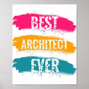 Best Architect Ever Poster