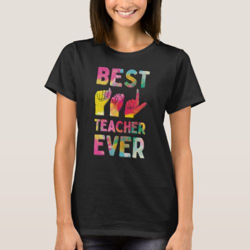 Best ASL Teacher Ever T_Shirt