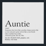 Best Aunt Auntie Definition Black and White Fun Faux Canvas Print<br><div class="desc">Personalise for your special aunt or auntie to create a unique gift for birthdays,  Christmas or any day you want to show how much she means to you. A perfect way to show her how amazing she is every day. Designed by Thisisnotme©</div>