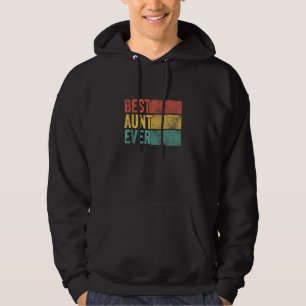 Best Aunt Ever Auntie Sister Funny Nephew Niece Vi Hoodie