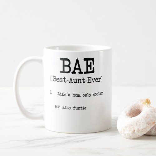 Best Aunt Ever BAE Cool Auntie Gifts Coffee Mug