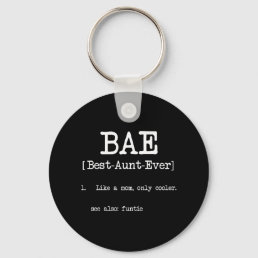 Best Aunt Ever BAE Cool Auntie Gifts Keychain