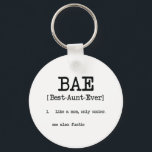 Best Aunt Ever BAE Cool Auntie Gifts Keychain<br><div class="desc">Having an aunt is such a satisfying and pleasant feeling. Some kids find it easier to talk to aunts than their mom. It also increases the positive messages and attitude a child receives. That relationship provides secure and stable life. This is a perfect gift for your aunt on Aunt and...</div>