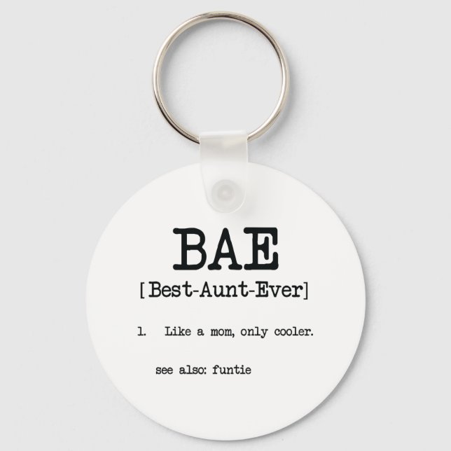 Best Aunt Ever BAE Cool Auntie Gifts Keychain (Front)