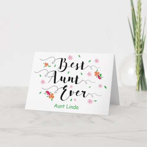 Best Aunt Ever Birthday with Flowers Card