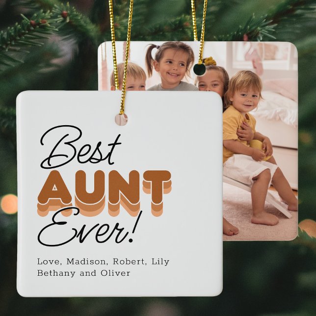 Best Aunt Ever Burnt Orange Photo Christmas Cerami Ceramic Ornament (Creator Uploaded)